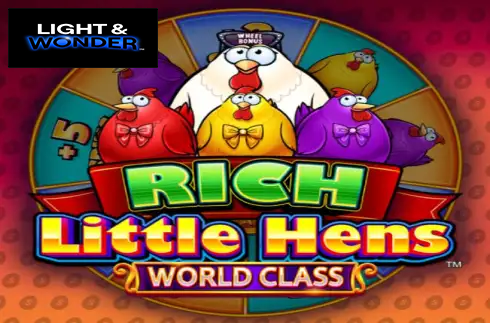 Rich Little Hens World Class